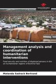 Management analysis and coordination of humanitarian interventions