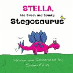 Stella, the Sweet and Spunky Stegosaurus