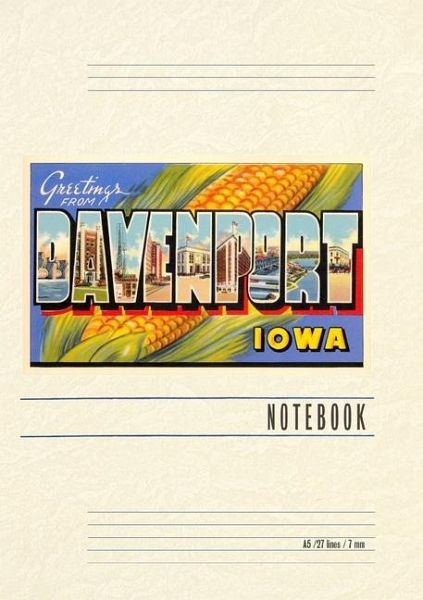 Vintage Lined Notebook Greetings from Davenport Vintage Lined Notebook Greetings from Davenport