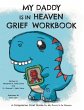 My Daddy is in Heaven Grief Workbook - Bild 1
