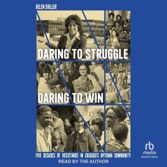 Daring to Struggle, Daring to Win - Shiller, Helen