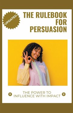 The Rulebook for Persuasion - Stone, Willow R