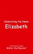 Celebrating the Name Elizabeth - Bild 1