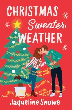 Christmas Sweater Weather - Snowe, Jaqueline