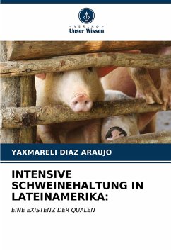 Cover INTENSIVE SCHWEINEHALTUNG IN LATEINAMERIKA: