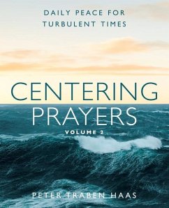Centering Prayers Volume 2 - Haas, Peter Traben
