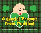 A Special Present From Puddles! (A St. Patrick's Day Story) A Special Present From Puddles! (A St. Patrick's Day Story)