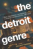 The Detroit Genre