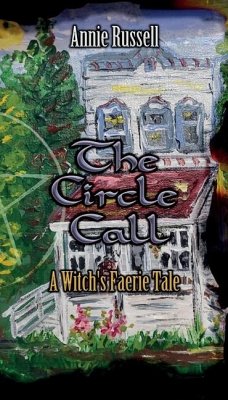 The Circle Call - Russell, Annie