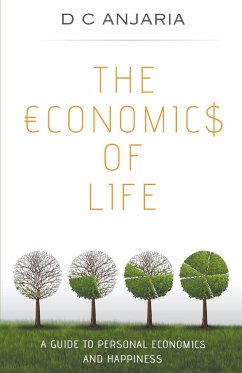The Economics of Life - Anjaria, D. C.