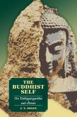 The Buddhist Self The Buddhist Self