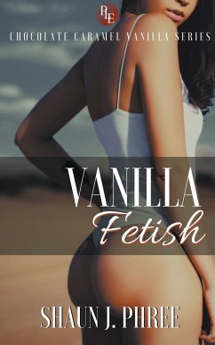 Vanilla Fetish - Phree, Shaun J.