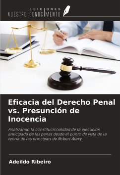 Eficacia del Derecho Penal vs. Presunción de Inocencia Cover Eficacia del Derecho Penal vs. Presunción de Inocencia
