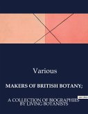 MAKERS OF BRITISH BOTANY;