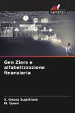 Gen Ziers e alfabetizzazione finanziaria