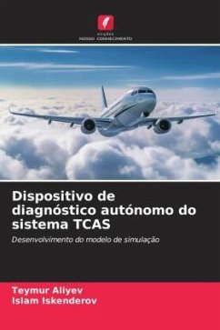 Dispositivo de diagnóstico autónomo do sistema TCAS - Aliyev, Teymur;Iskenderov, Islam