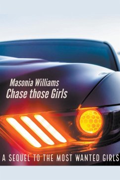 Chase Those Girls - Williams, Masonia