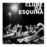 Clube da Esquina - Trajetória Musical Clube da Esquina - Trajetória Musical