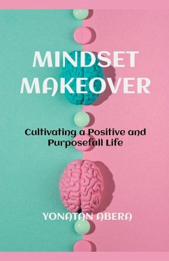 Mindset Makeover - Abera, Yonatan