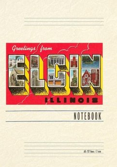 Cover Vintage Lined Notebook Greetings from Elgin, Illinois