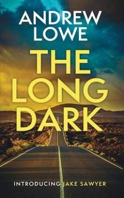 The Long Dark - Lowe, Andrew