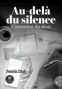 Au-delà du silence - Patrick Diné