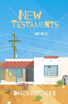 New Testaments - Gilb, Dagoberto