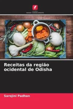 Receitas da região ocidental de Odisha - Padhan, Sarojini