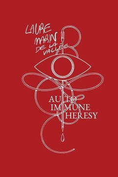 Auto-Immune Heresy - Marin de la Vallée, Laure