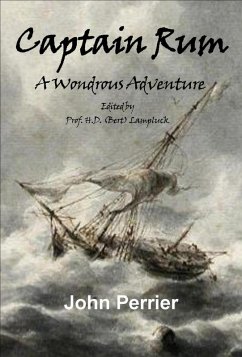 Captain Rum: A Wondrous Adventure (eBook, ePUB) - Perrier, John
