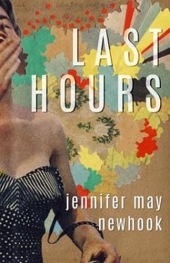 Last Hours - Newhook, Jennifer May