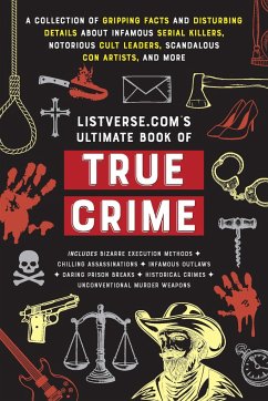 Listverse.Com's Ultimate Book of True Crime - Frater, Jamie