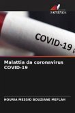 Malattia da coronavirus COVID-19