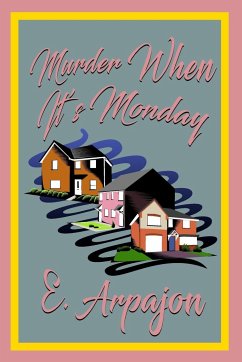 Murder When It's Monday - Arpajon, E.