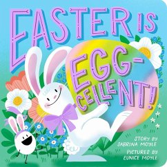 Easter Is Egg-Cellent! (a Hello!lucky Book) - Hello!Lucky; Moyle, Sabrina; Moyle, Eunice