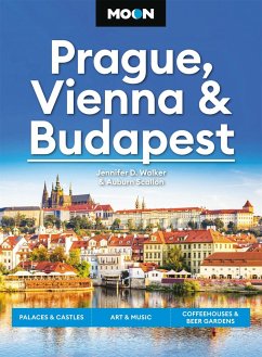 Moon Prague, Vienna & Budapest - Walker, Jennifer D; Scallon, Auburn; Moon Travel Guides