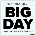 Big Day 2025 12 X 12 Wall Calendar