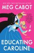 Educating Caroline - Bild 1