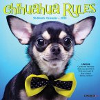 Chihuahua Rules 2025 7 X 7 Mini Wall Calendar