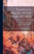 Travels in Brazil, in the Years... - Bild 1