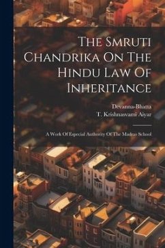 The Smruti Chandrika On The Hindu Law Of Inheritance