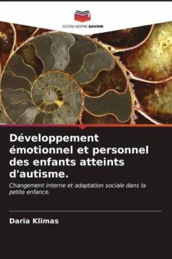 Développement émotionnel et personnel des enfants atteints d'autisme. - Klimas, Daria