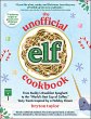 The Unofficial Elf Cookbook - Bild 1