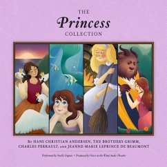 The Princess Collection - Various Authors; Leprince De Beaumont, Jeanne-Marie; Perrault, Charles; Brothers Grimm, The; Andersen, Hans Christian