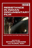 Resistance in Indian Documentary Film