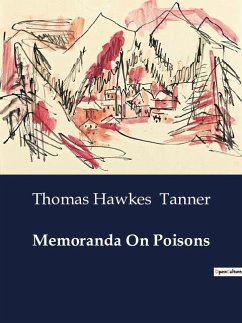 Memoranda On Poisons - Tanner, Thomas Hawkes