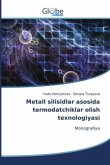 Metall silisidlar asosida termodatchiklar olish texnologiyasi