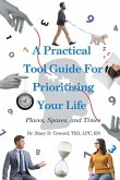 A Practical Tool Guide for Prioritizing Life