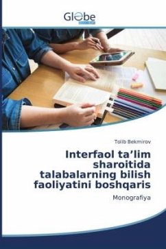 Interfaol ta'lim sharoitida talabalarning bilish faoliyatini boshqaris - Bekmirov, Tolib