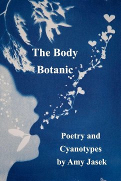 The Body Botanic - Jasek, Amy